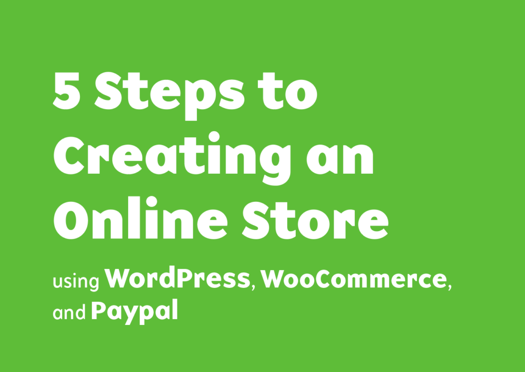 How to Create an Online Store in 5 Steps